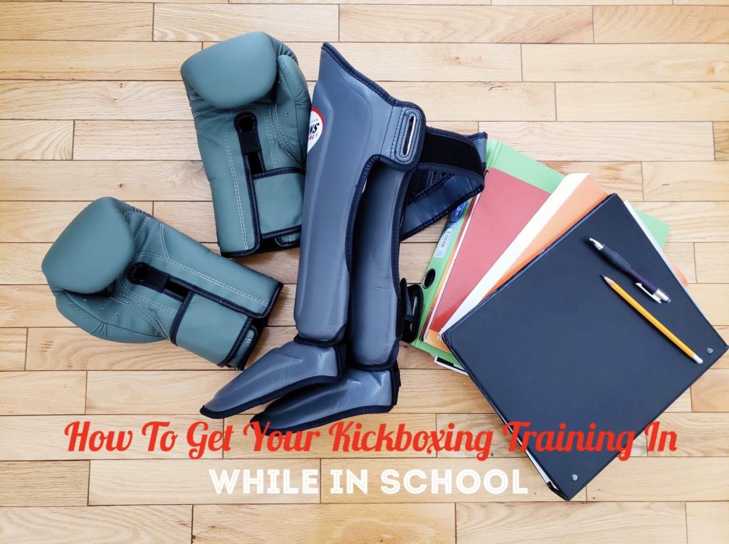 Kickboxing Training While in School
